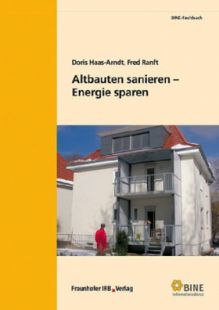 Altbauten sanieren - Energie sparen