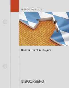 Das Baurecht in Bayern