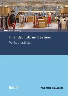 Brandschutz im Bestand: Verkaufsstätten