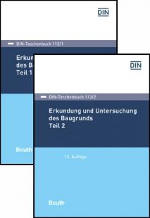 DIN-Taschenbuch 113/1 und 113/2. Erkundung und Untersuchung des Baugrunds