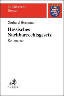 Hessisches Nachbarrechtsgesetz. Kommentar