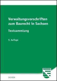 Verwaltungsvorschriften zum Baurecht in Sachsen