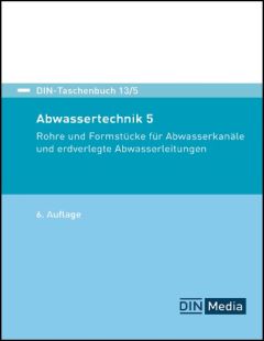 DIN-Taschenbuch 13/5. Abwassertechnik 5