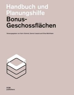 Handbuch und Planungshilfe Bonus-Geschossflächen