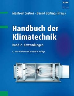 Handbuch der Klimatechnik. Band 2: Anwendungen