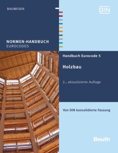 Normen-Handbuch Eurocode 5 - Holzbau