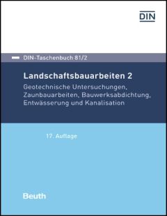 DIN-Taschenbuch 81/2. Landschaftsbauarbeiten 2