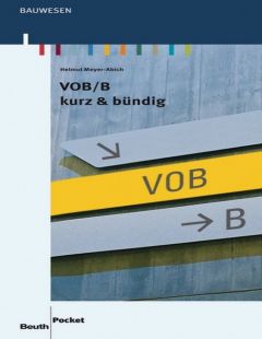 VOB/B kurz und bündig